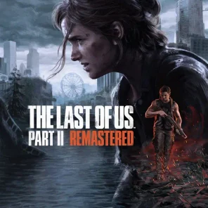 The Last of Us Part II remastered